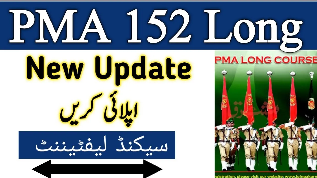 PMA Long Course 152 – Join Pak Army 2023 Online Registration