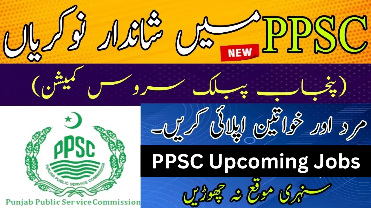 PPSC Upcoming Jobs