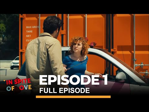 In Spite of Love Episode 1 (English Subtitles)