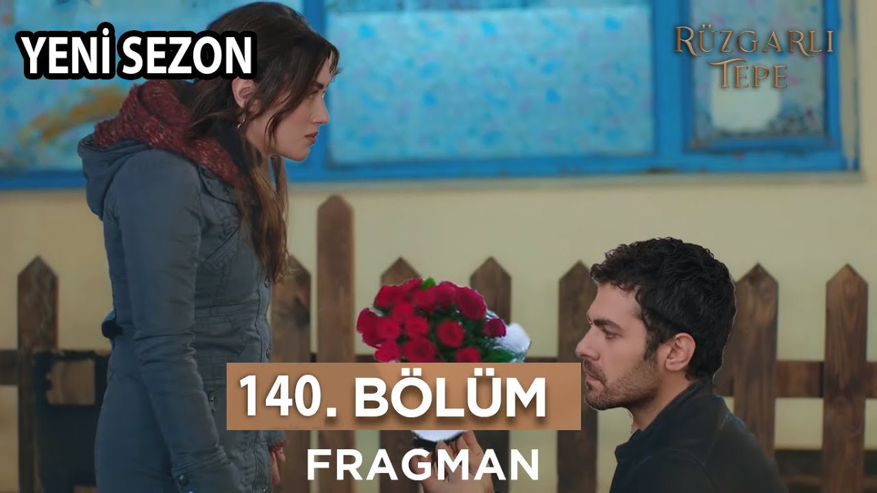 Ruzgarli Tepe episode 140 with English subtitles