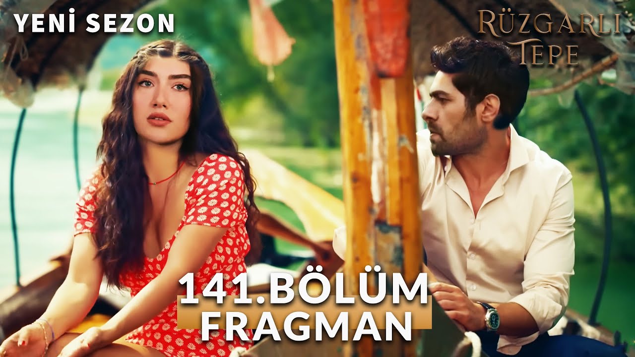 Ruzgarli Tepe episode 141 with English subtitles