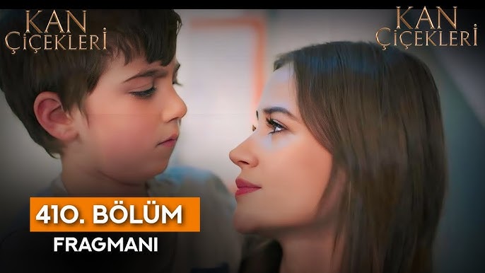 Kan Çiçekleri Season 2 Episode 410 with English Subtitles