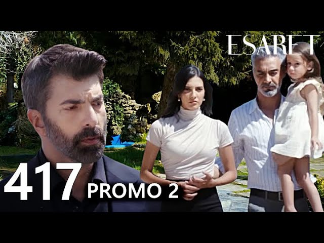 Esaret Episode 417 with subtitles in English