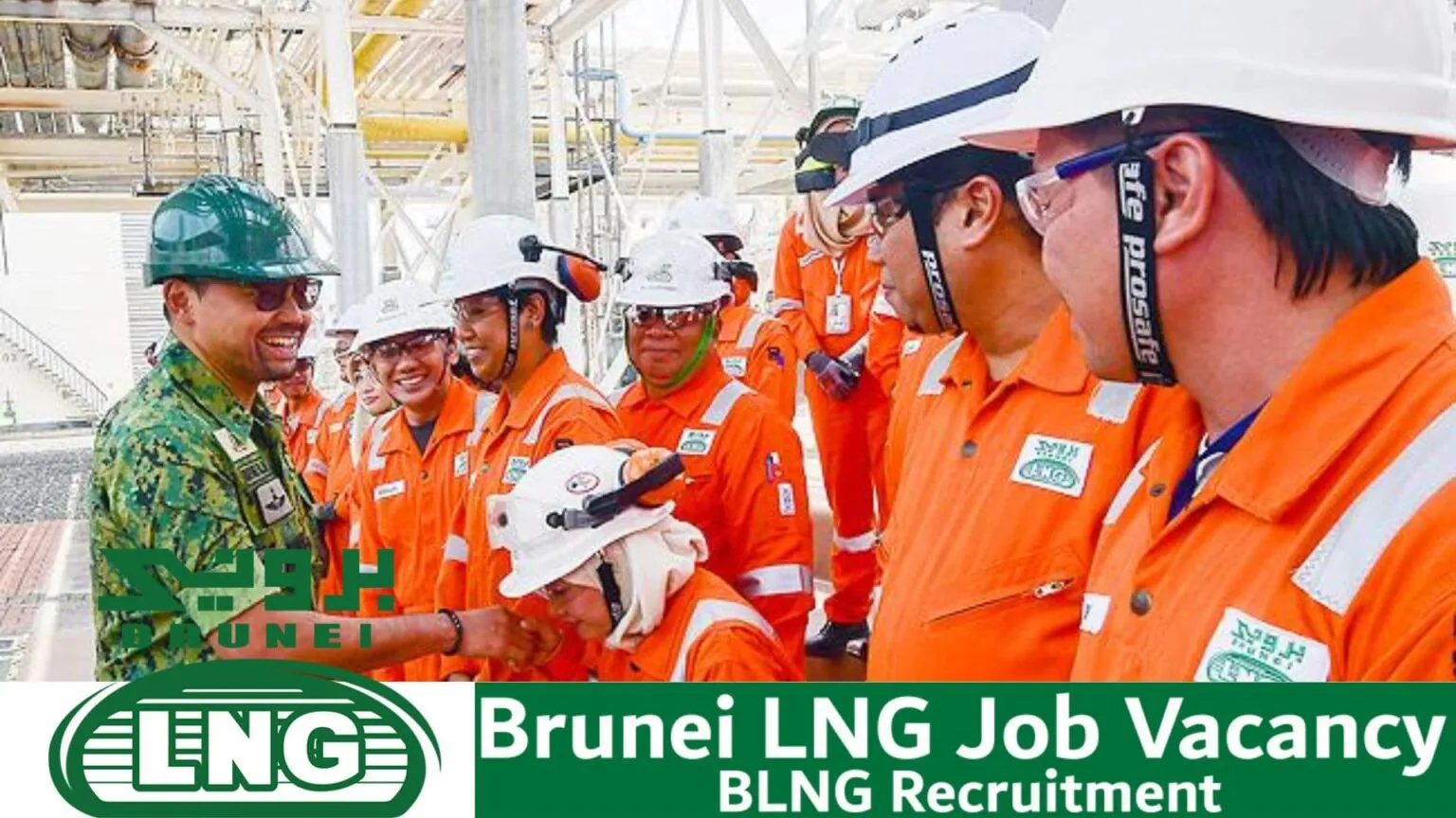 Brunei LNG Job Vacancies 2025 – BLNG Recruitment Brunei