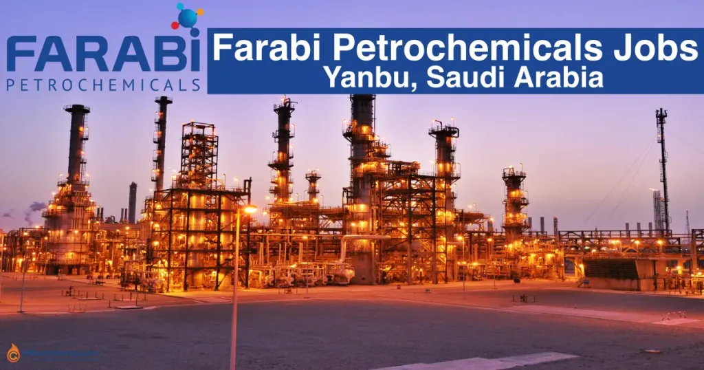 FARABI Petrochemicals Careers 2025 | Exciting Careers Await