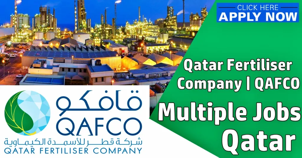 QAFCO Qatar Careers 2025 – Explore Exciting Jobs