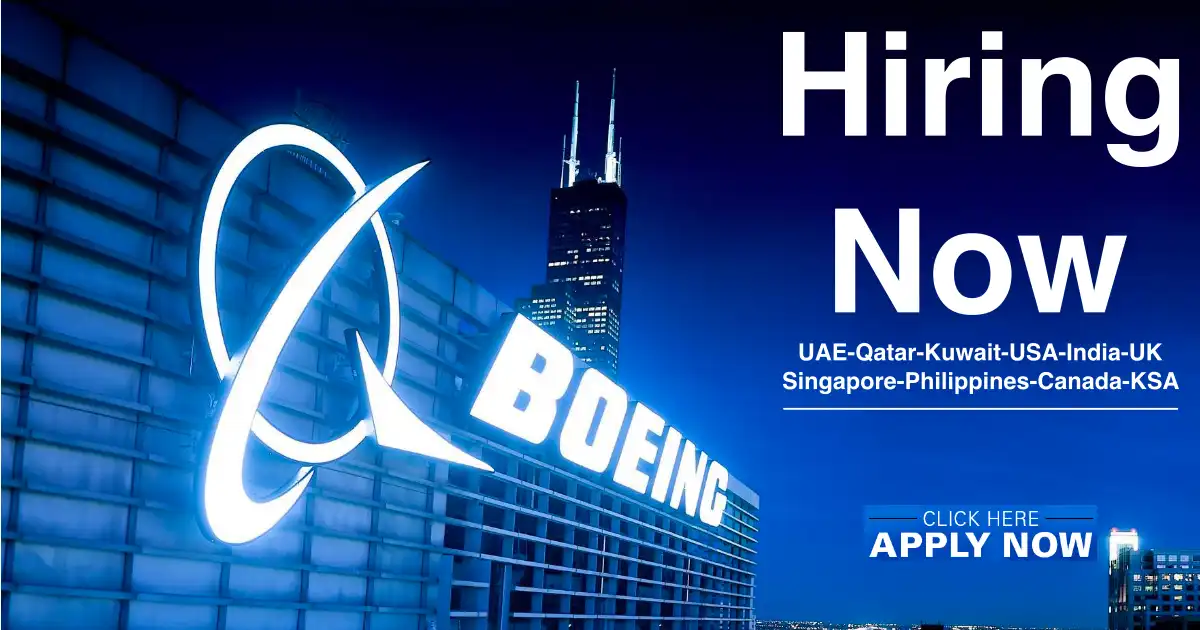 Boeing Careers 2025 – Apply Now for Global Job Openings Near