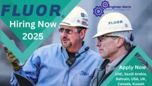 Fluor Jobs 2025|Exciting Jobs Worldwide